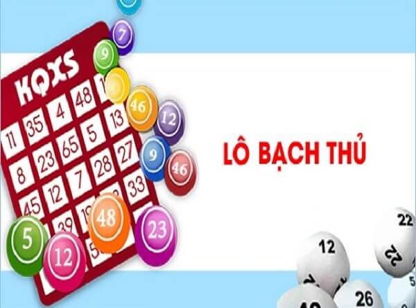 Lô bạch thủ – Cách tính lô bạch thủ chính xác nhất