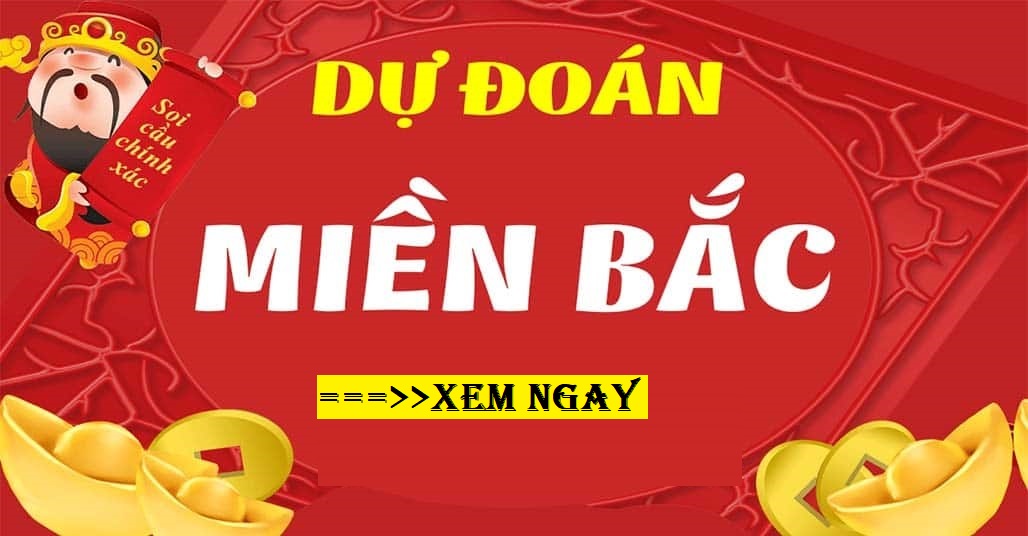 Dự đoán XSMB 5/11/2024 – xổ số miền Bắc hôm nay thứ 6